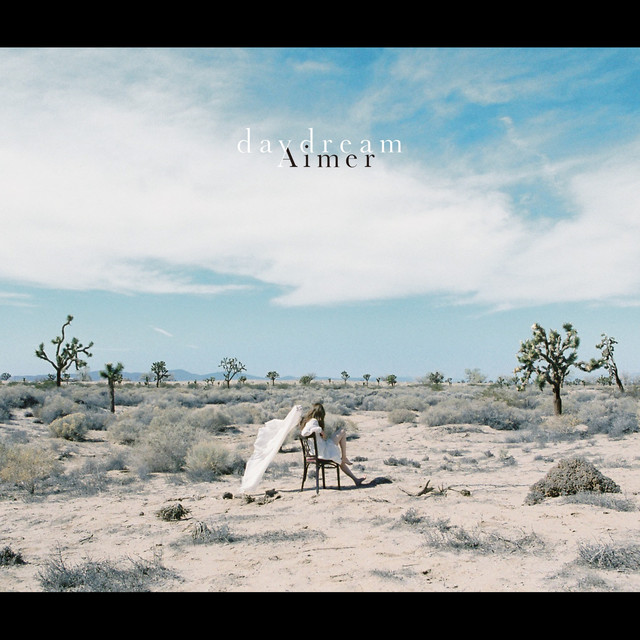 daydream - Album by Aimer | Spotify