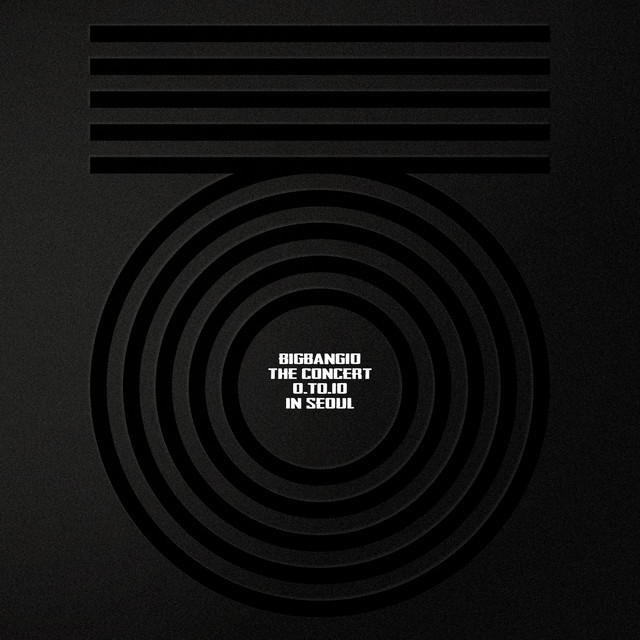 BIGBANG10 THE CONCERT 0.TO.10 IN SEOUL - Album by BIGBANG | Spotify