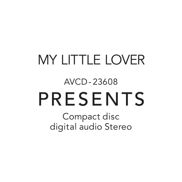PRESENTS - Album by My Little Lover | Spotify