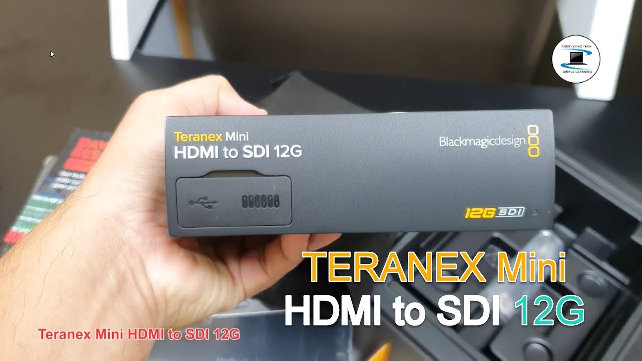 Teranex Mini HDMI to SDI 12G : Unboxing & Overview. - YouTube