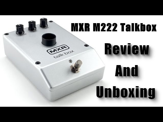 MXR Talk Box - Unboxing, Review, and Setup - EVERYTHING YOU NEED