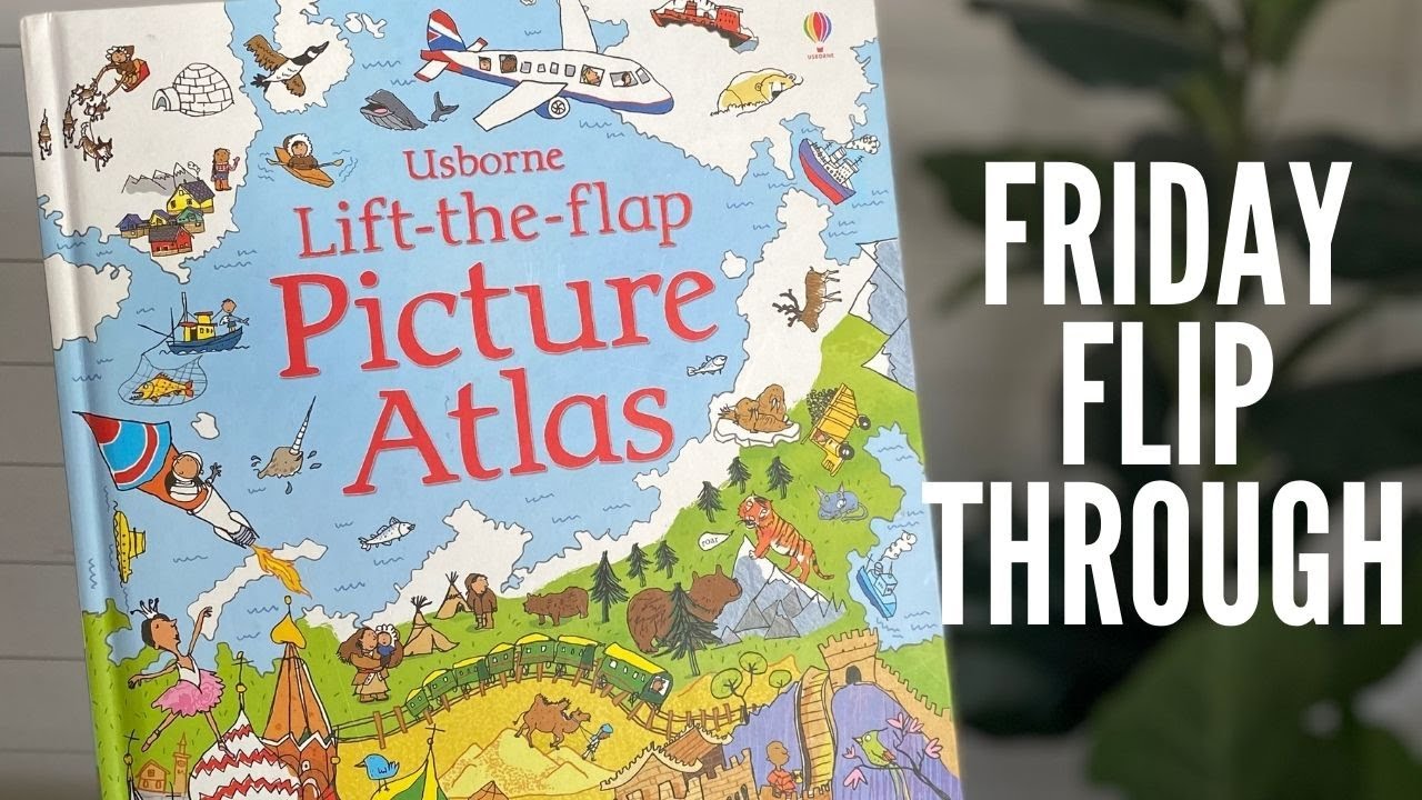 Usborne Lift the Flap Picture Atlas | book flip through - YouTube