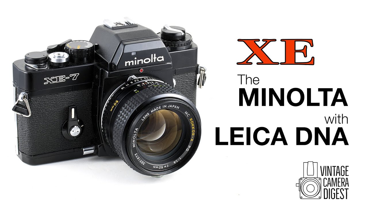 The XE-7 – the Minolta with Leica DNA – Vintage Camera Digest
