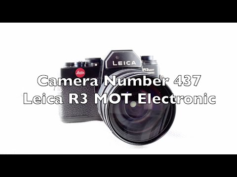 Camera Number 437 Leica R3 MOT Electronic - YouTube