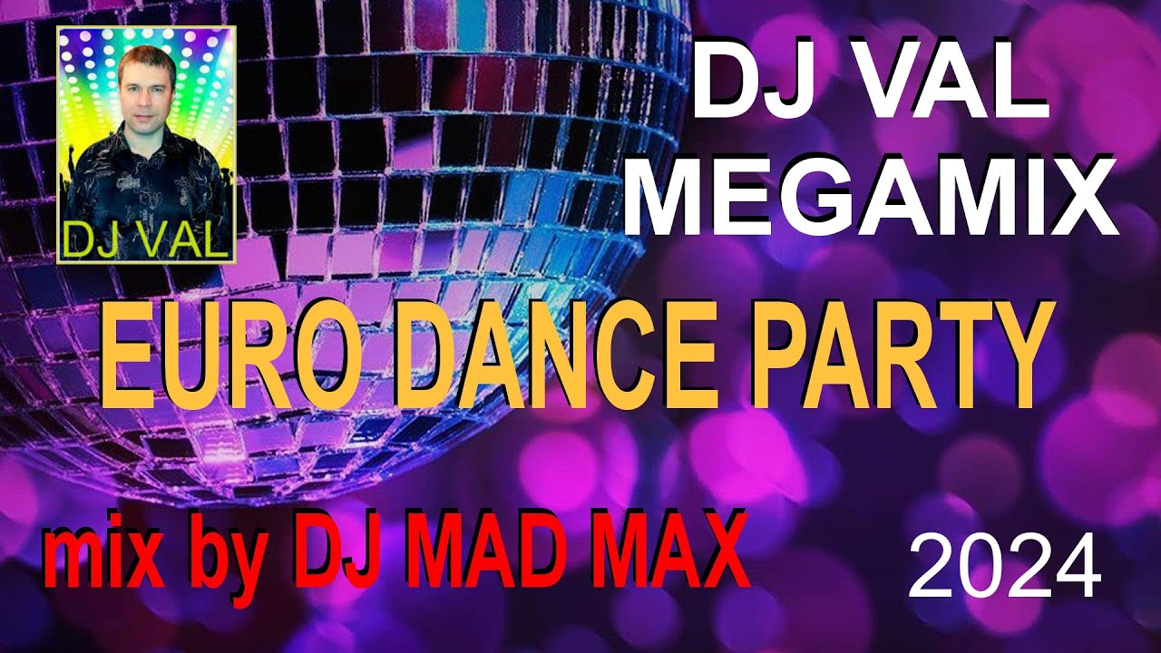 DJ VAL - Eurodance MEGAMIX 2024 ♫ the BEST HIT MIX ♫ Vocal