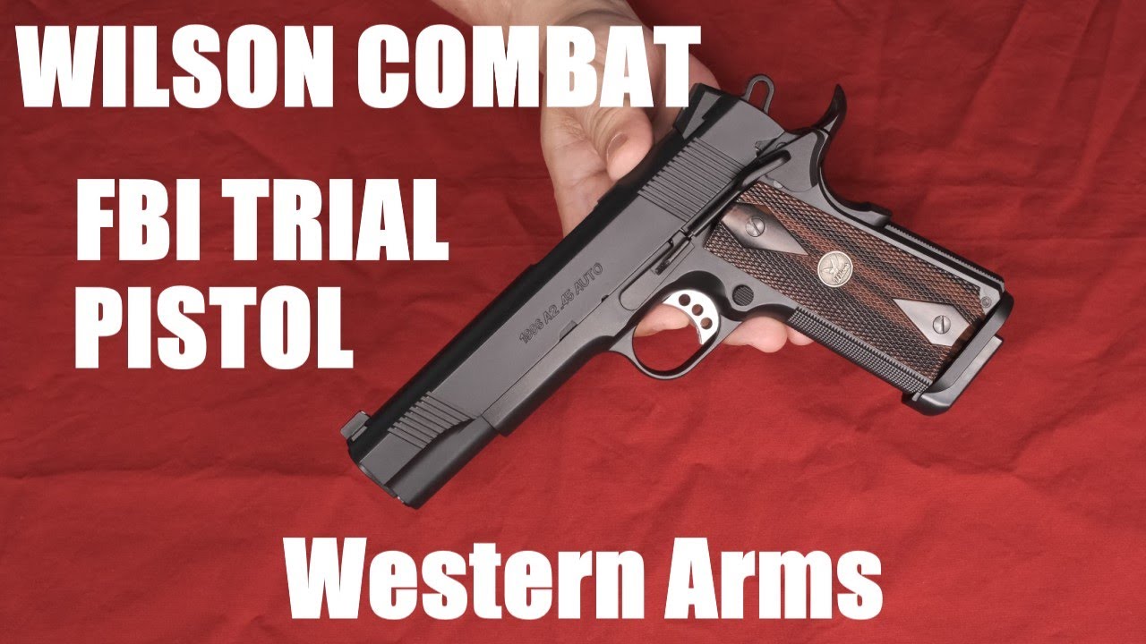WILSON COMBAT FBI TRIAL PISTOL・ウェスタンアームズ - YouTube