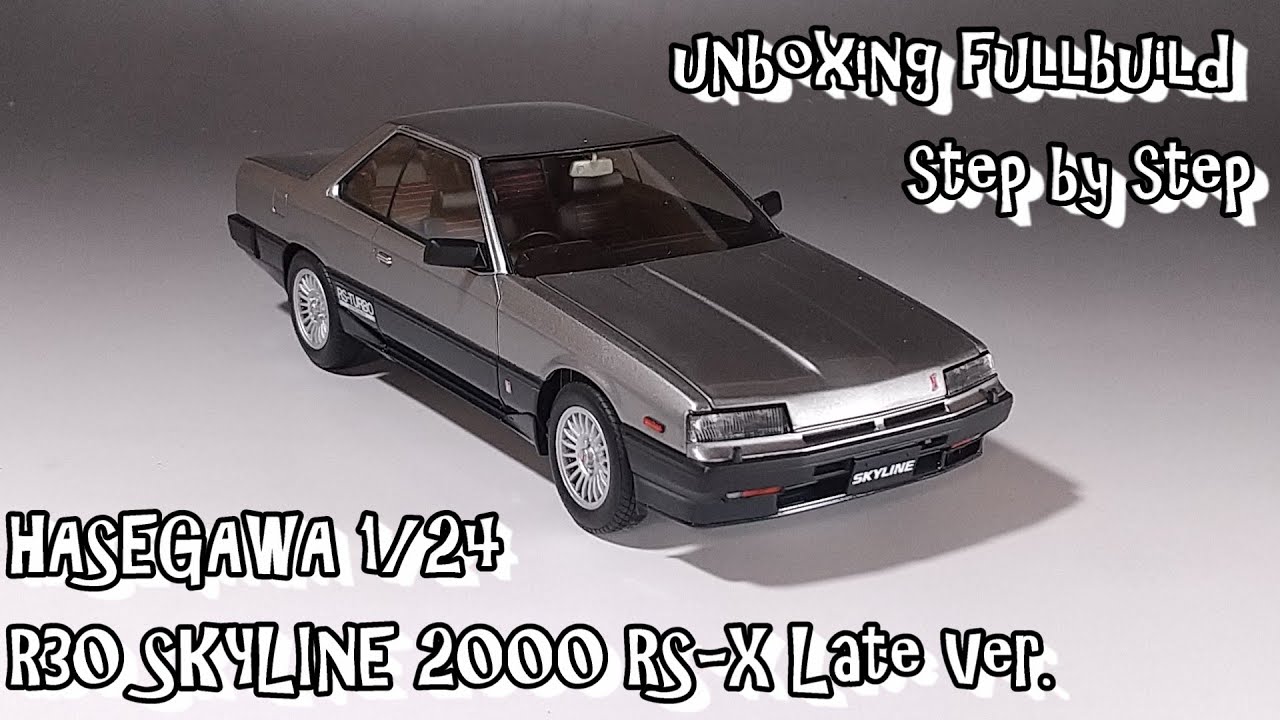 unboxing fullbuild HASEGAWA 1/24 DR30 SKYLINE 2000 INTERCOOLER