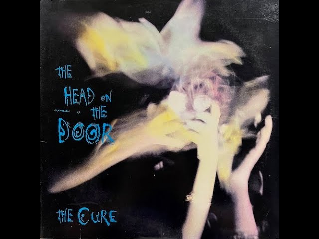 The Cure - The Head on the Door (1985) (Vinyl Full Album) - YouTube