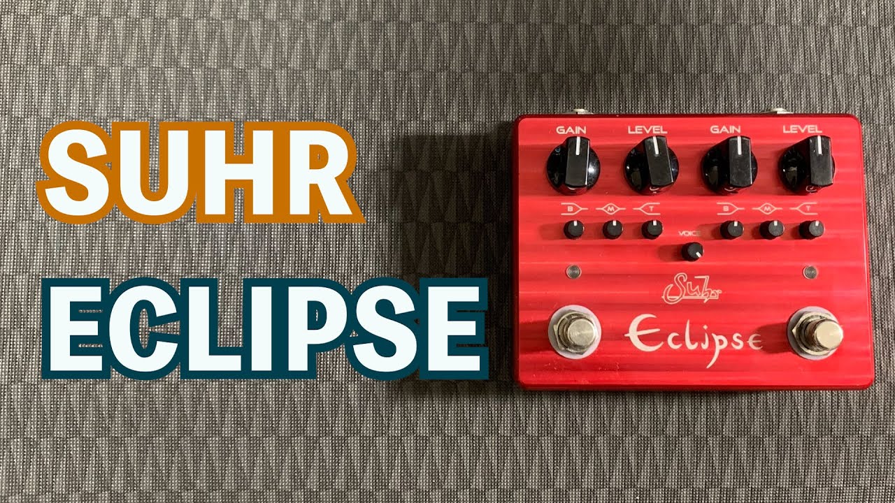 Suhr / Eclipse - YouTube