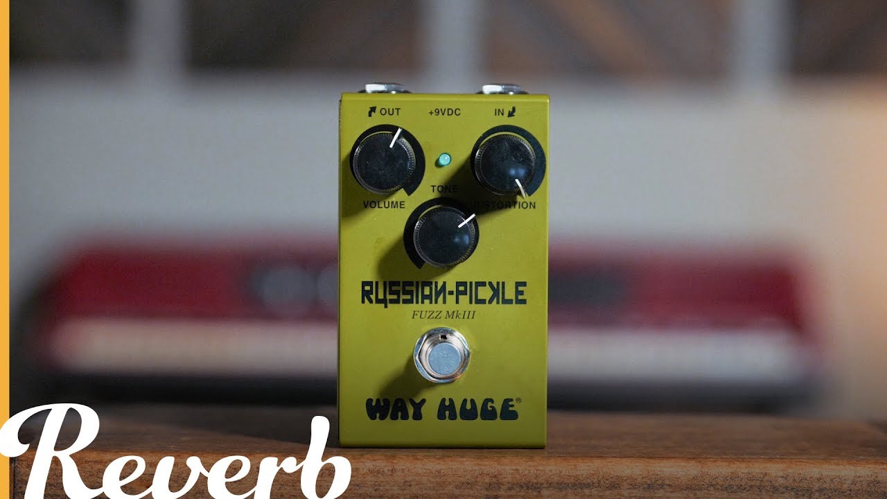 Way Huge RUSSIAN PICKLE ファズ ビッグマフ ロシア Quick Hit: Way