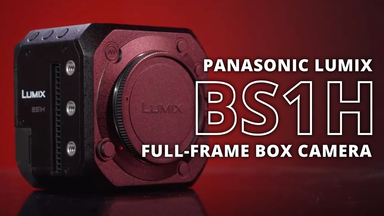 Panasonic Lumix BS1H Full-Frame Box Camera | Hands-on Review - YouTube