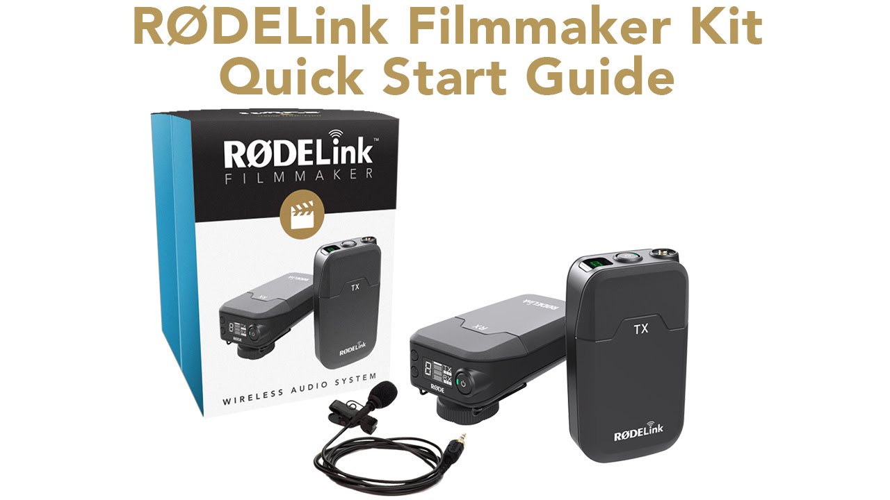 RØDELink Filmmaker Kit - Quick Start Guide - YouTube