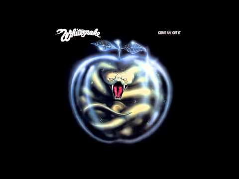 Whitesnake - Come An' Get It (1981) (2007 Remaster) - YouTube