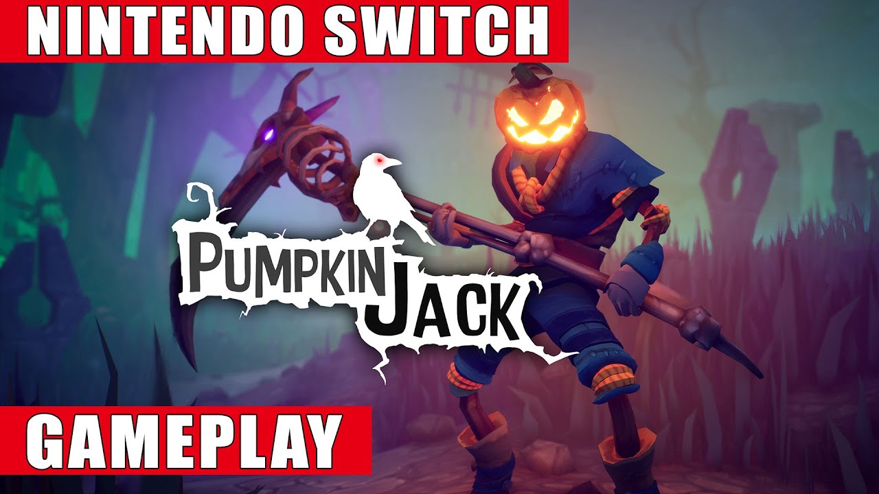 Pumpkin Jack Nintendo Switch Gameplay - YouTube