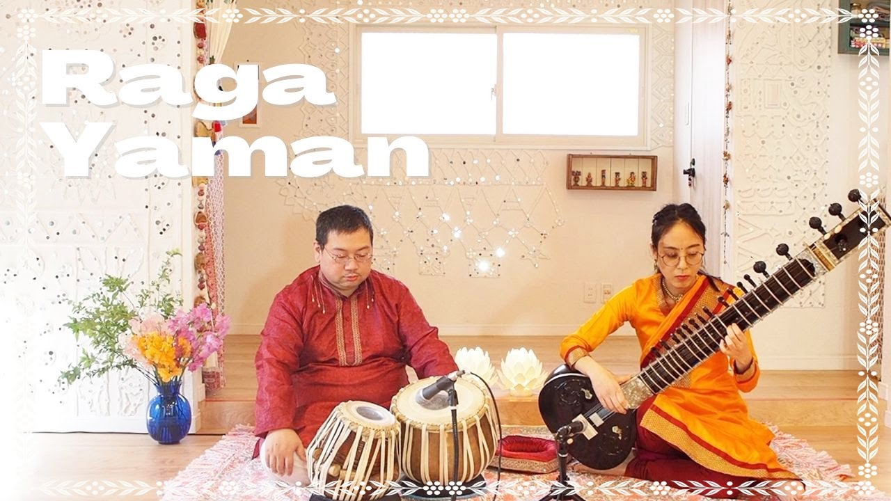 北インド古典音楽 Raga Yaman - Sitar Chie Nakayama & Tabla Yukio
