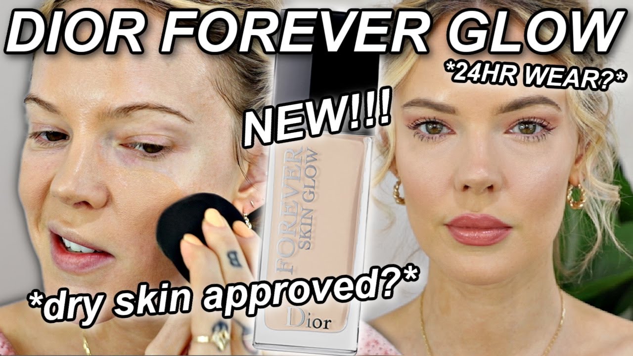 NEW DIOR FOREVER SKIN GLOW FOUNDATION | Review, Swatches, Up-close