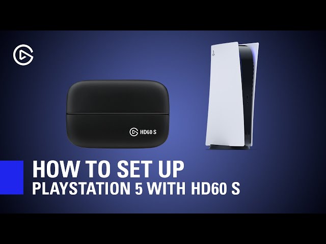 How to Set Up PlayStation 5 with Elgato HD60 S - YouTube