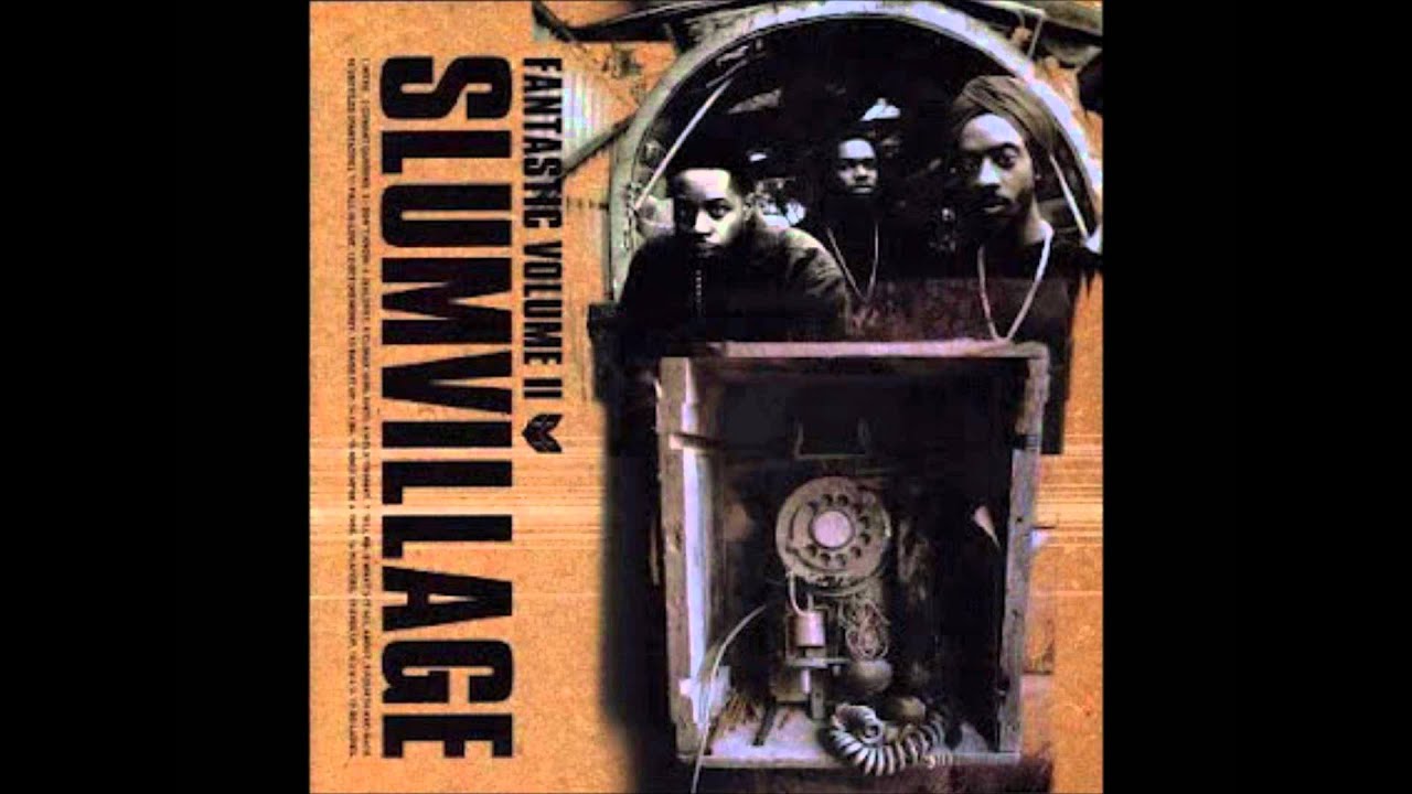 Slum Village - Fantastic Volume II | Wordplay Records (7243 526192