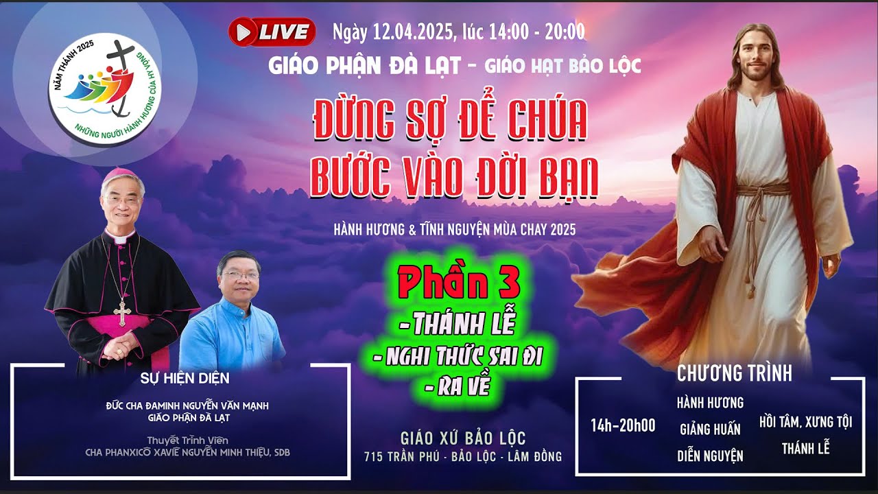 ⭕️LIVE PHẦN 3: THÁNH LỄ | 12/04 | HÀNH HƯƠNG & TĨNH NGUYỆN MÙA