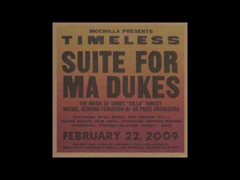 Miguel Atwood-Ferguson – Mochilla Presents Timeless: Suite For Ma