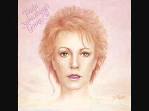 Frida - I Know There's Something Going On - YouTube