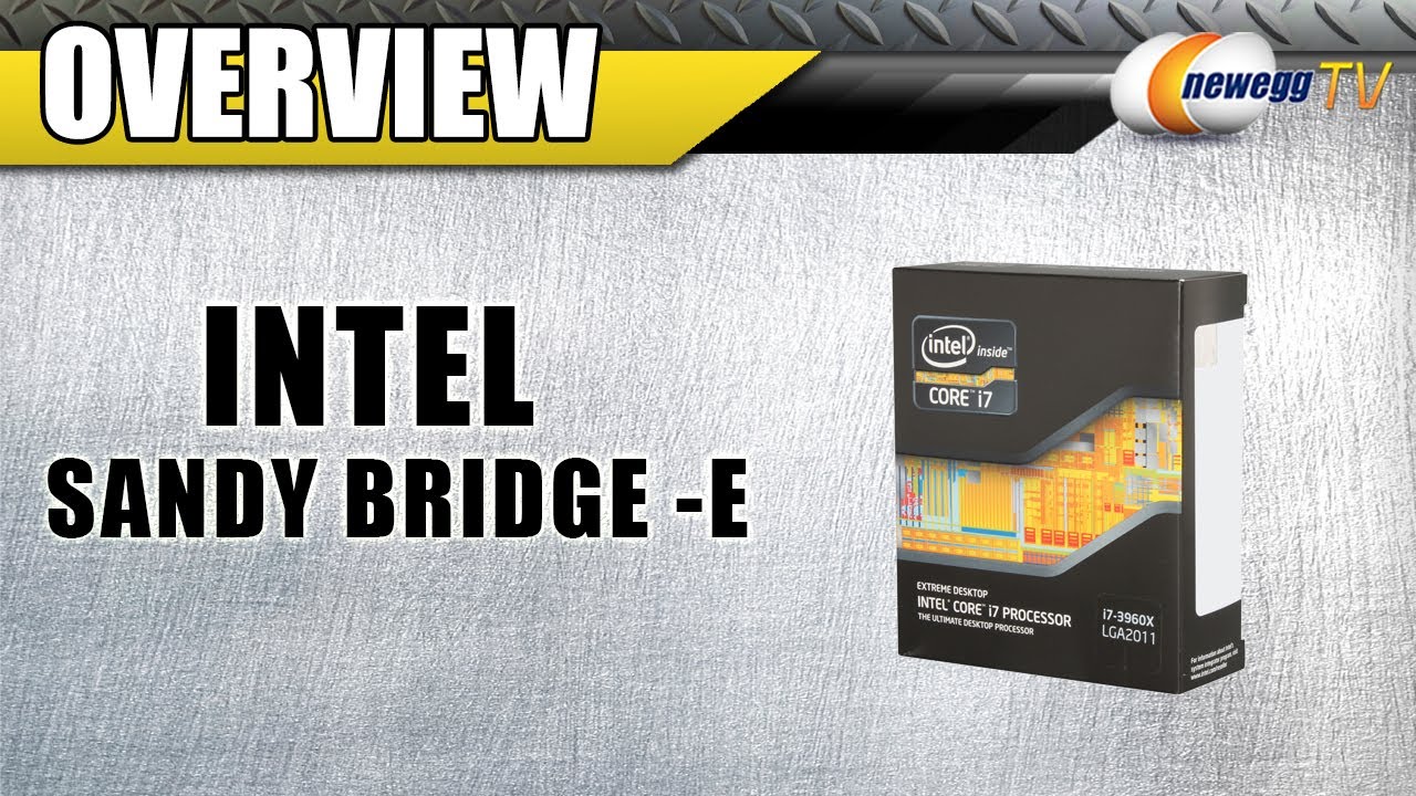 Intel Core i7-3960X Extreme Edition - Core i7 Extreme Edition