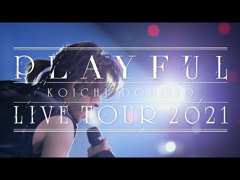 KOICHI DOMOTO - Time to go ＜from KOICHI DOMOTO LIVE TOUR 2021