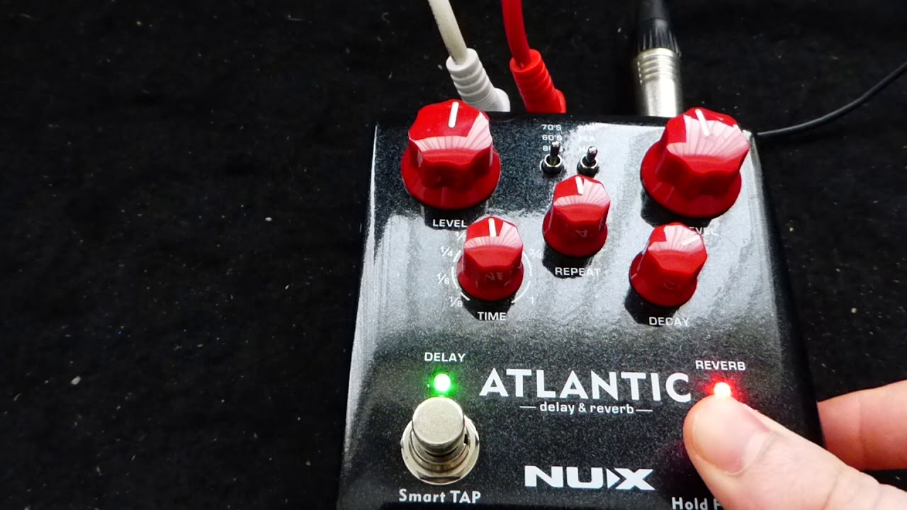 Nux Atlantic Delay & Reverb (Acoustic) - YouTube