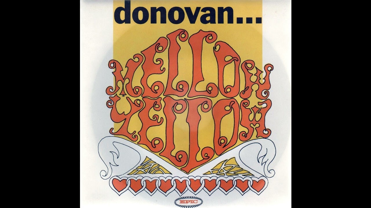 Donovan - Mellow Yellow (2025 Stereo Mix) - YouTube