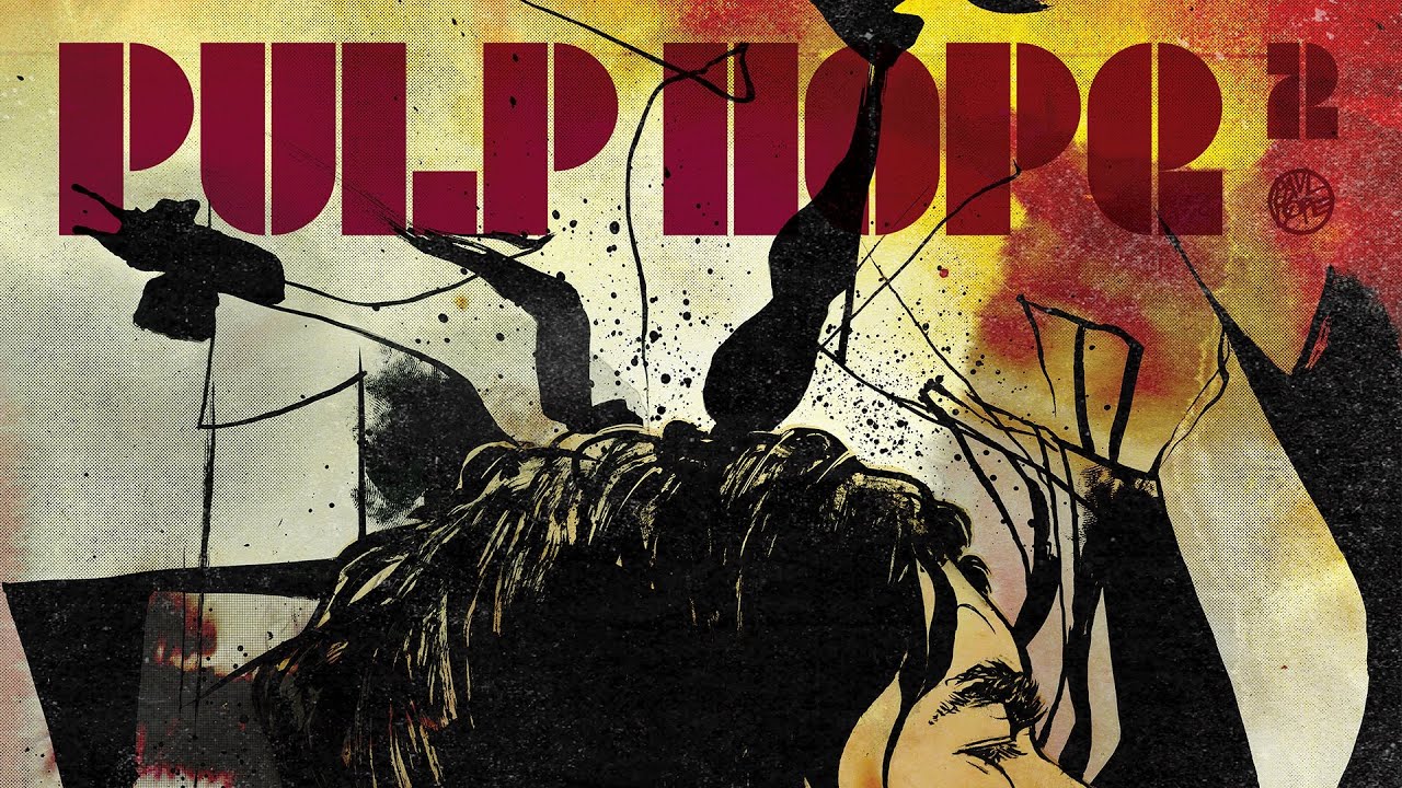PULPHOPE 2: THE ART OF PAUL POPE | Available Now - YouTube