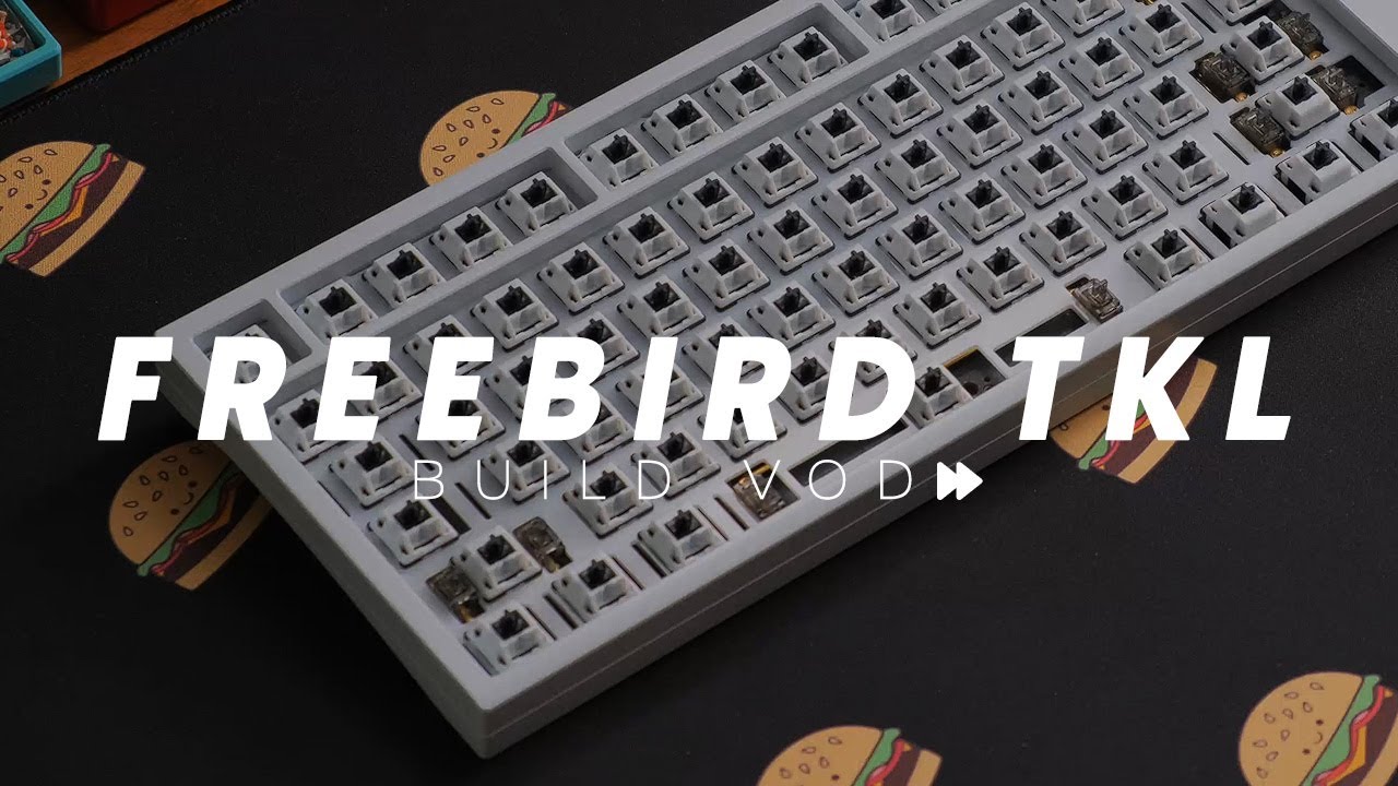 The Freebird TKL - An Excellent Entry Level TKL - BUILD VOD - YouTube