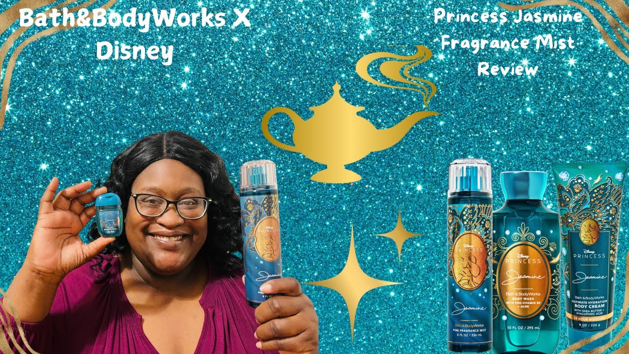 Bath&Body Works X Disney Princess Jasmine Fragrance Review