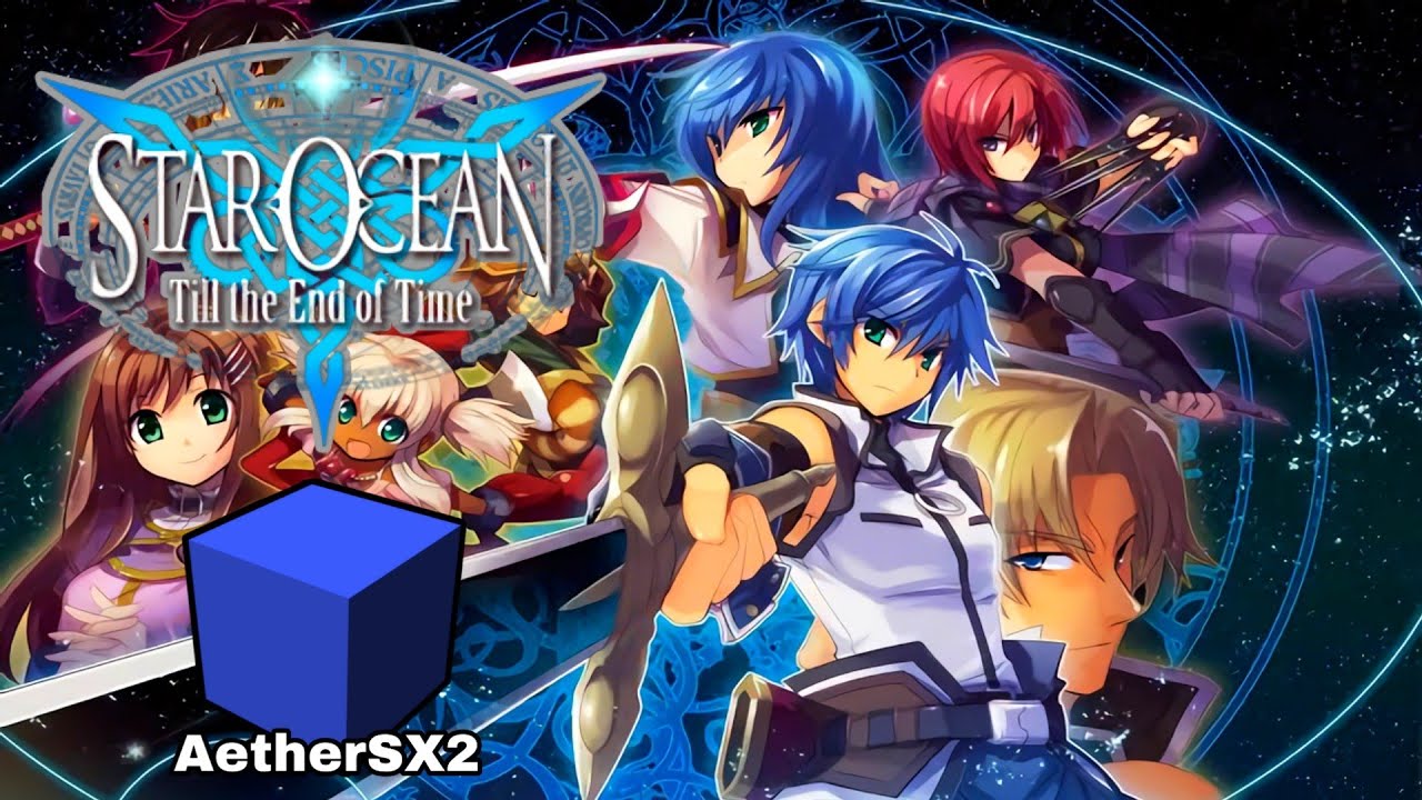 Star Ocean 3: Till The End Of Time Gameplay and Settings AetherSX2