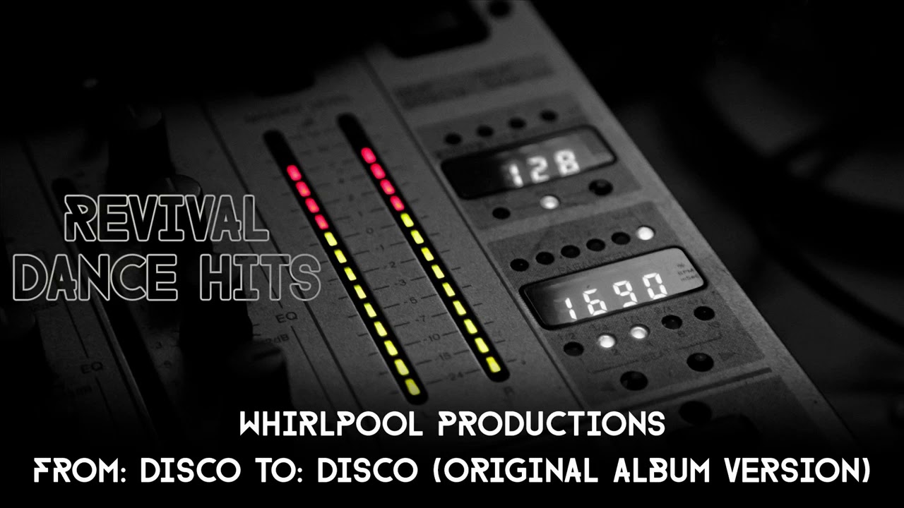 Whirlpool Productions - From: Disco To: Disco (Original Album