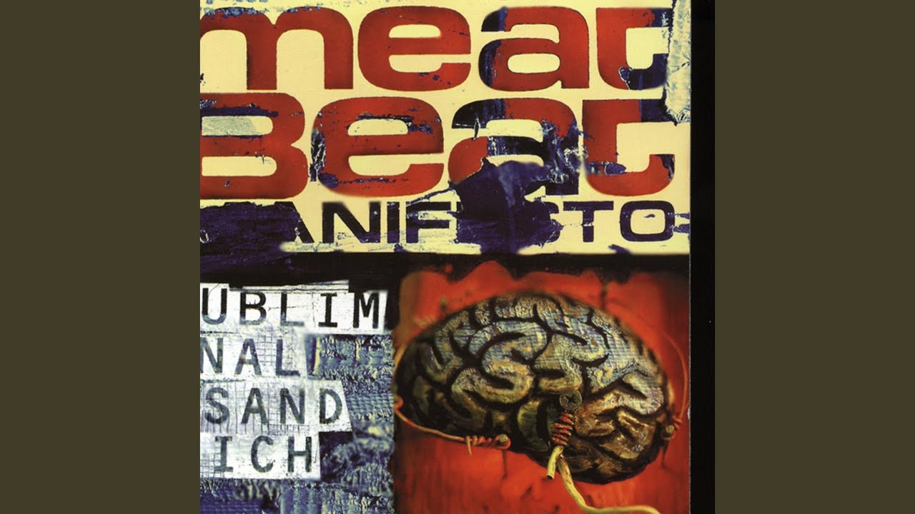 SUBLIMINAL SANDWICH/MEAT BEAT MANIFESTO/ミート・ビート