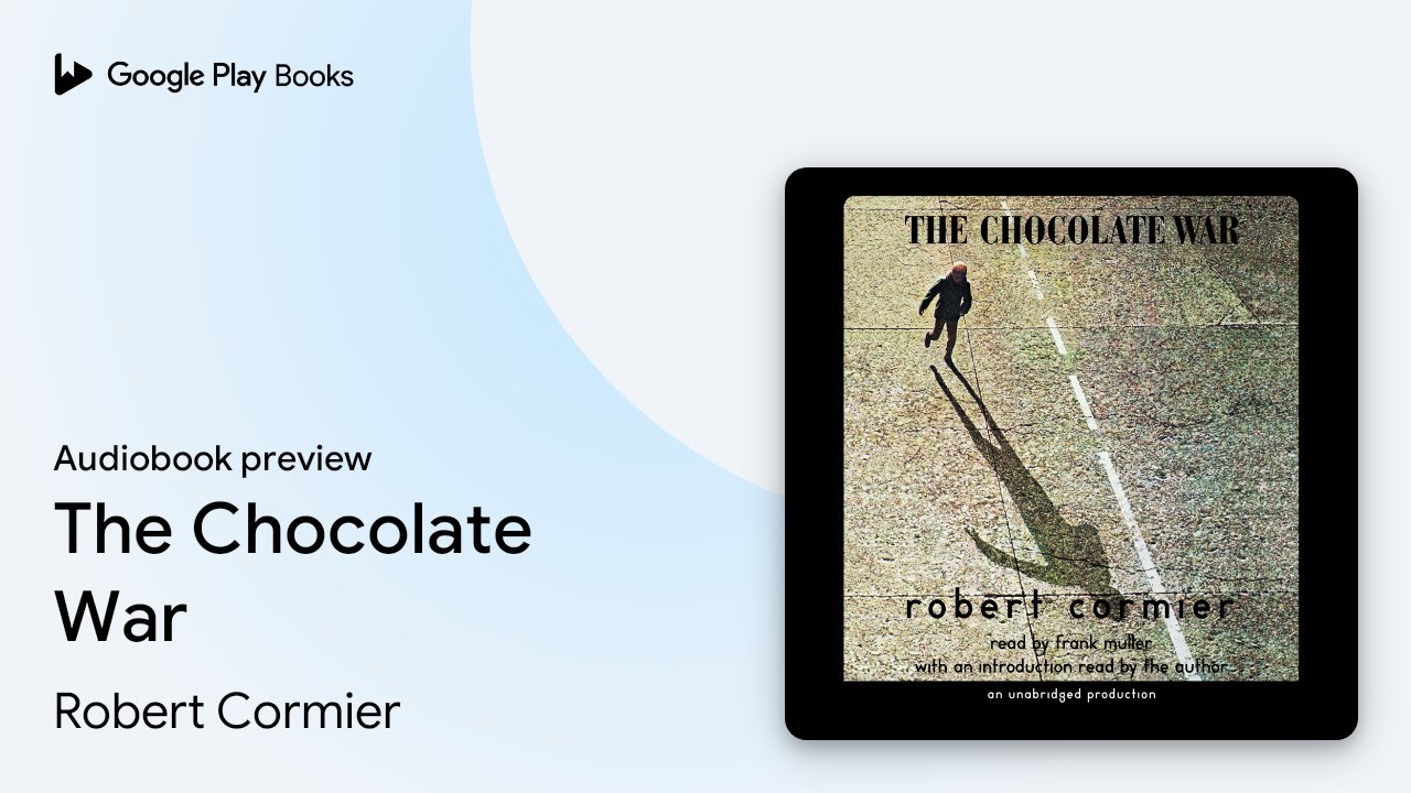 The Chocolate War by Robert Cormier · Audiobook preview - YouTube