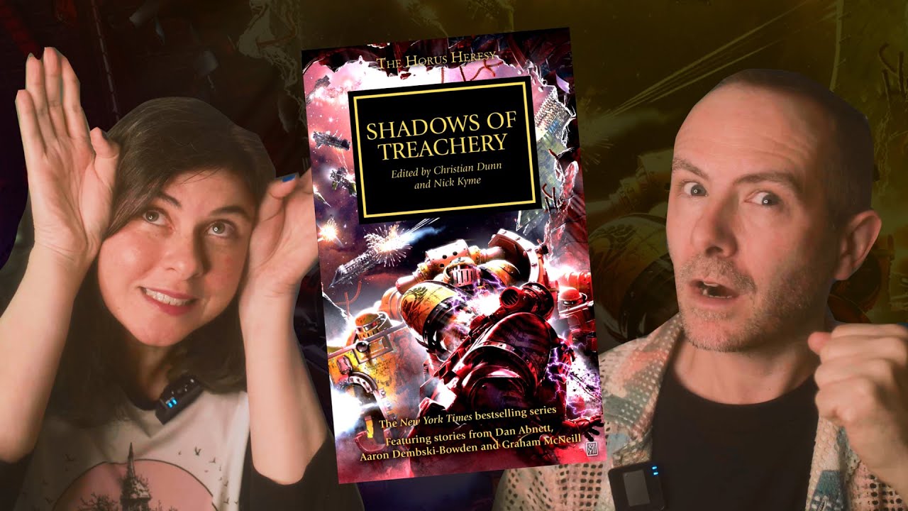 Horus Heresy 22: SHADOWS OF TREACHERY | Warhammer Book Club - YouTube