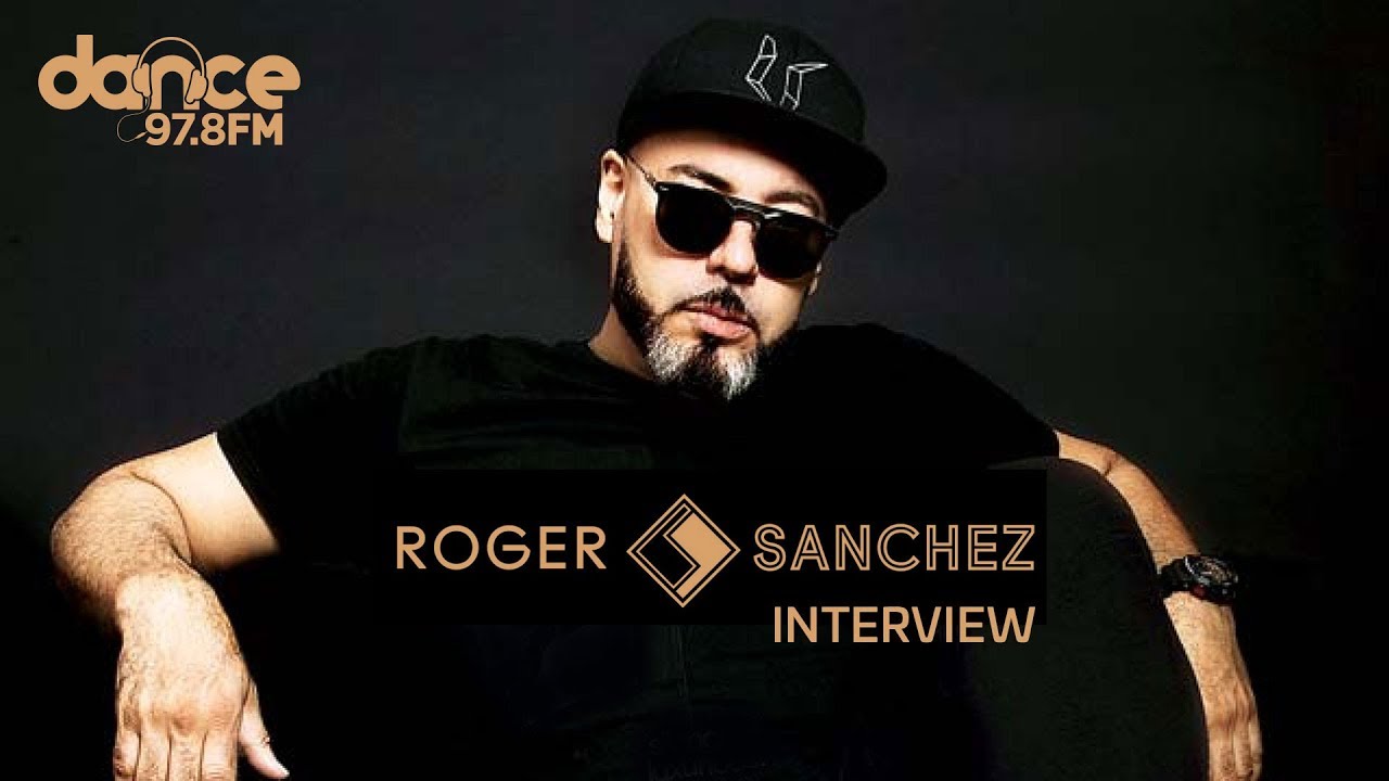 DJ Roger Sanchez - 