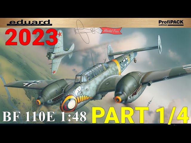 Messerschmitt BF-110E 1:48 Eduard 8203 2023 Build PART 1 - YouTube