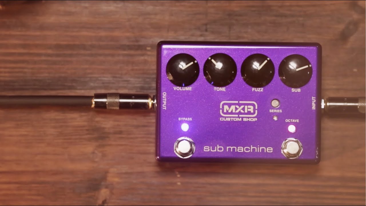 MXR® | SUB MACHINE® FUZZ | M225 | モリダイラ楽器