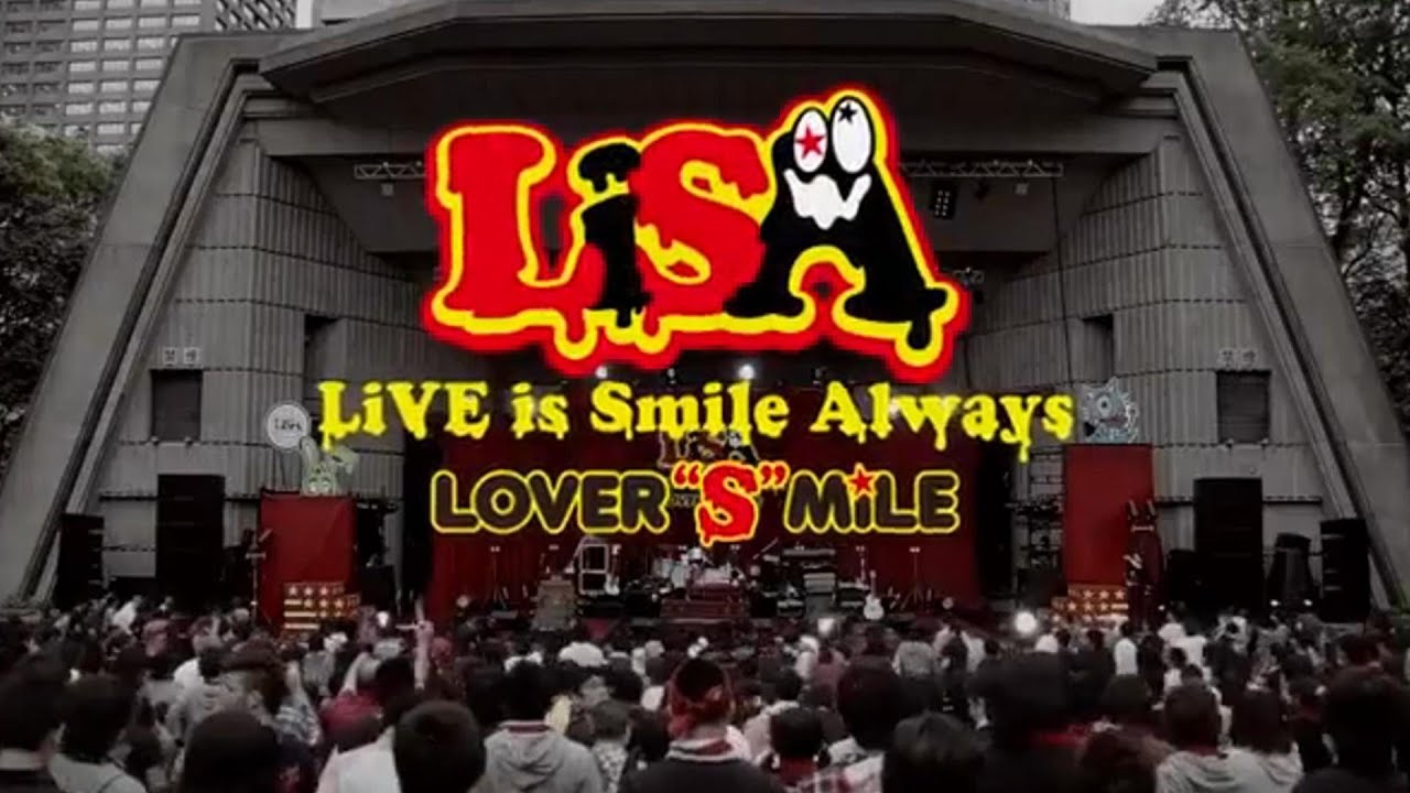 LiSA - LiVE is Smile Always ~LOVER