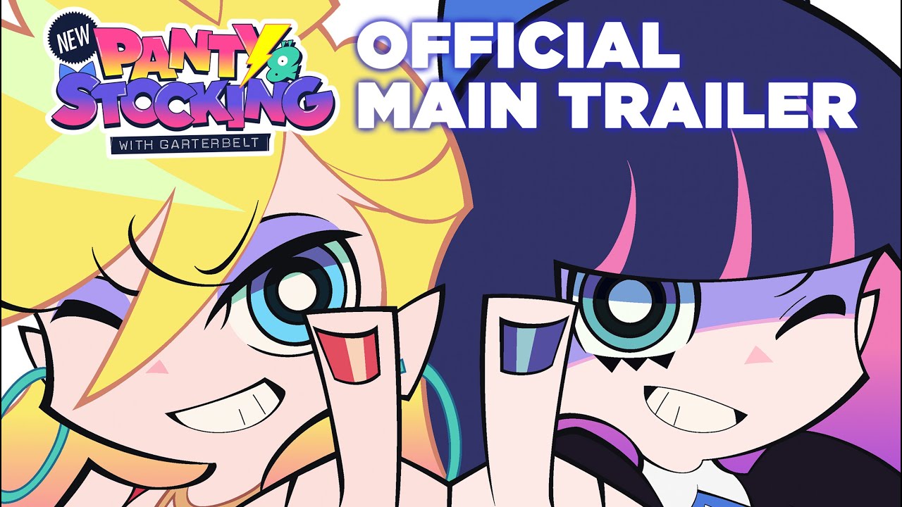 New PANTY & STOCKING with GARTERBELT』 OFFICIAL MAIN TRAILER - YouTube