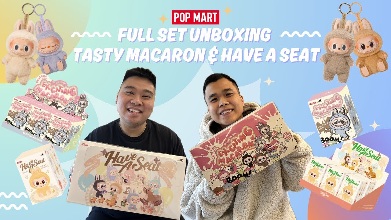 POP MART: Full Set Unboxing - Labubu Tasty Macaron & Have a Seat