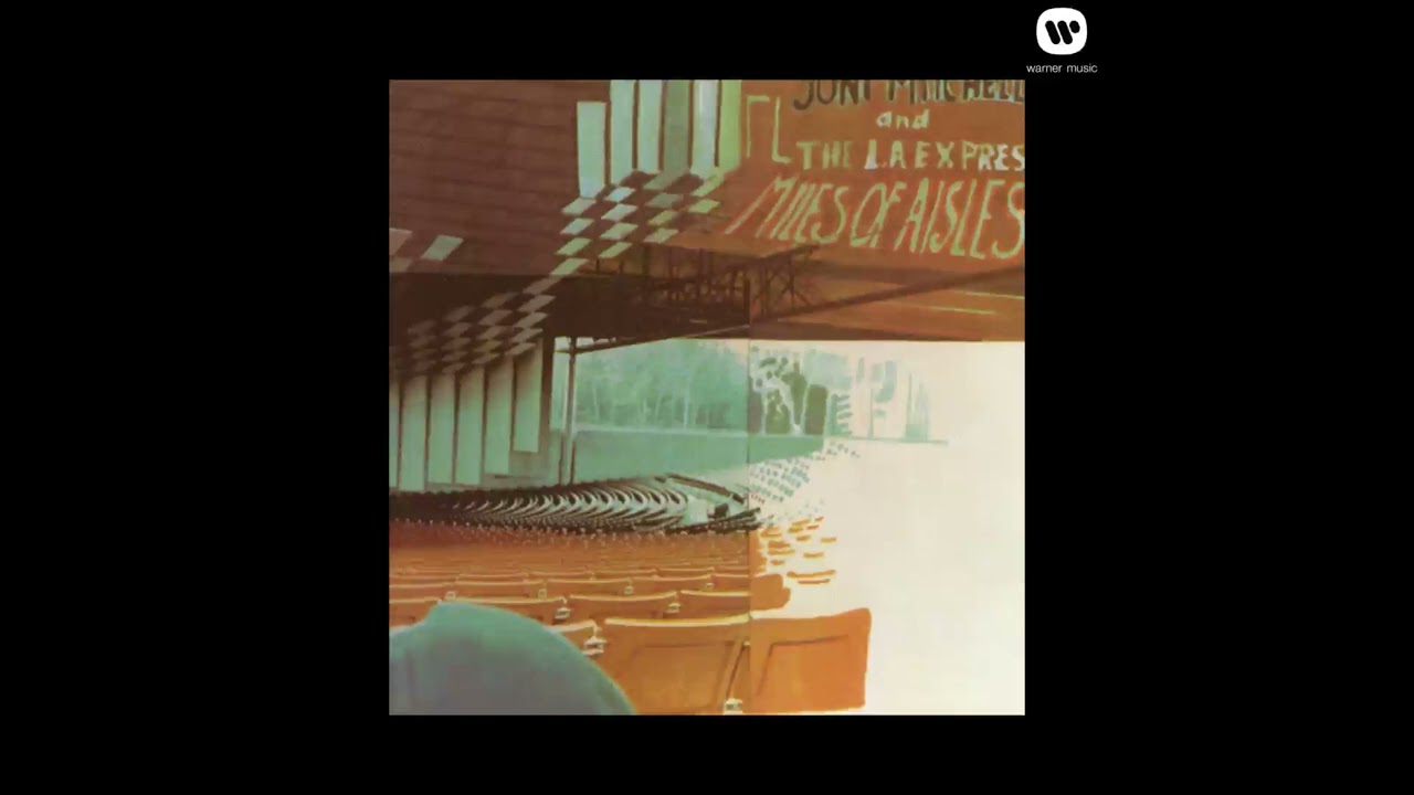 Joni Mitchell - Miles of Aisles 1974 November - YouTube