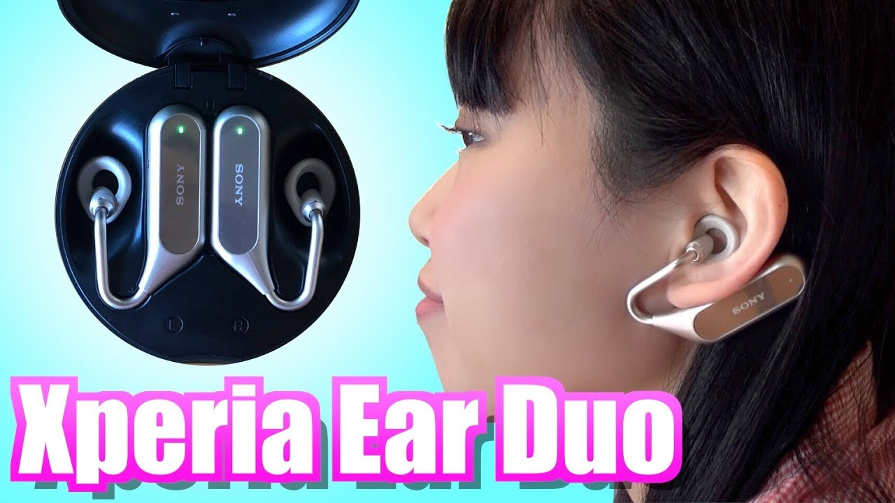 Unboxing] Xperia Ear Duo: Earphones that let you hear the sounds