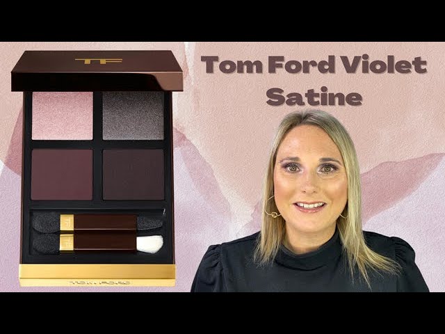 Tom Ford Violet Satine/Application/Swatch comparisons! - YouTube