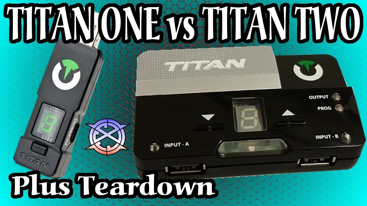 Titan One vs Titan Two | Unboxing, Review and Full Teardown - YouTube