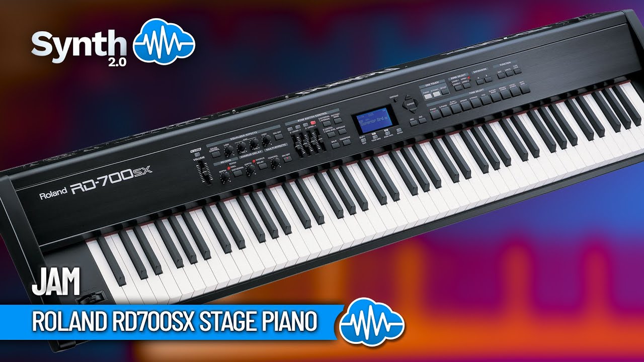 ROLAND RD700SX STAGE PIANO | JAM - YouTube