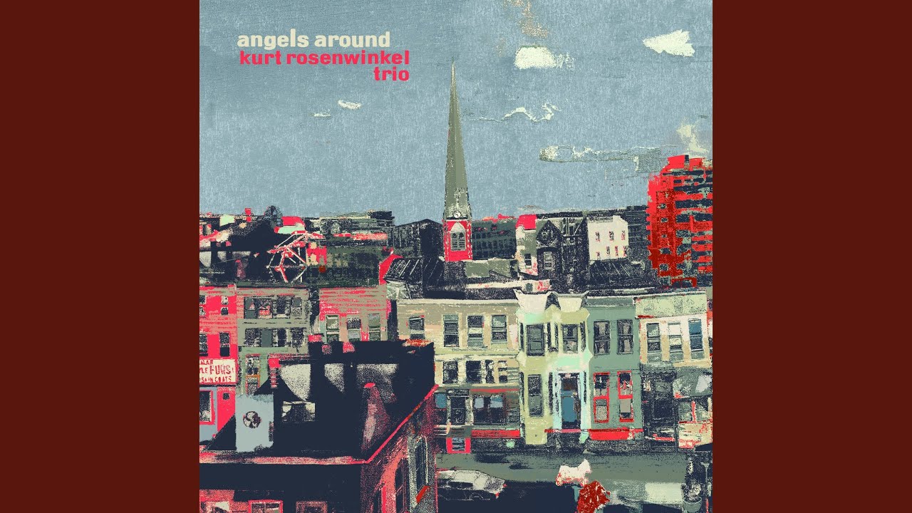 Angels Around - Kurt Rosenwinkel [LOOP] - YouTube