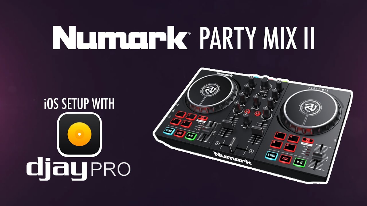 Numark Party Mix II | iOS版Algoriddim djay Proで使い始める : Numark